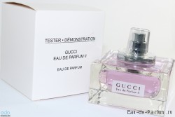 Gucci Eau de Parfum II (Gucci) 75ml women (ТЕСТЕР Made in France)